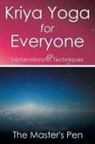 The Master's Pen - Kriya Yoga for Everyone