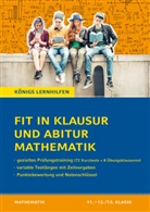 Martina Groß - Fit in Klausur und Abitur - Mathematik 11.-12./13. Klasse