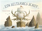 Dashka Slater, Eric Fan, Terry Fan - Ein seltsames Schiff