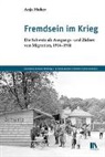 Anja Huber - Fremdsein im Krieg