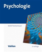 Detlef Fetchenhauer, Detlef (Prof. Dr.) Fetchenhauer - Psychologie