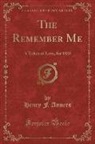 Henry F. Anners - The Remember Me