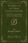 Stephen Jones - The Spirit of the Public Journals for 1809, Vol. 13