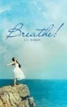 J. C. Sharon - Breathe!
