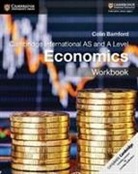 Colin Bamford - Cambridge International As and a Level Economics Workbook