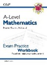 CGP Books, CGP Books, CGP Books, CGP Books - A-Level Maths Edexcel Exam Practice Workbook (includes Answers)