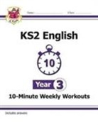 CGP Books, CGP Books - KS2 Year 3 English 10-Minute Weekly Workouts