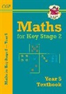 CGP Books, CGP Books, CGP Books, CGP Books - KS2 Maths Year 5 Textbook
