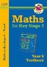 CGP Books, CGP Books, CGP Books, CGP Books - KS2 Maths Year 6 Textbook