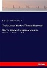 Thomas Heywood, Joh Pearson, John Pearson - The Dramatic Works of Thomas Heywood