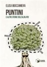 Elisa Boccanera - Puntini e altre storie dell'Aldilato