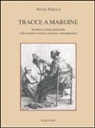 Serena Todesco - Tracce a margine. Scritture a firma femminile nella narrativa storica siciliana contemporanea