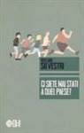 William Silvestri - Ci siete mai stati a quel paese?