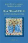 Marco Cassuto Morselli, Gabriella Maestri - Elia Benamozegh. Nostro contemporaneo
