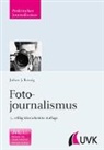 Julian J Rossig, Julian J. Rossig - Fotojournalismus