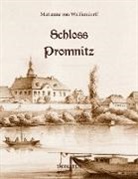 Marianne von Wolffersdorff - Schloss Promnitz