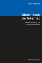 Sabina Misoch - Identitäten im Internet