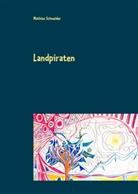 Mathias Schneider - Landpiraten