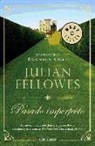 Julian Fellowes - Pasado imperfecto