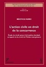 Béatrice Hurni, Peter Gauch, Béatrice Hurni - L'action civile en droit de la concurrence