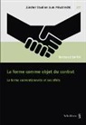 Bertrand Stoffel - La forme comme objet du contrat