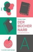 Hermann Burger, Nadine Spengler - Der Büchernarr und andere Geschichten