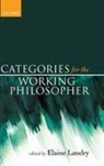 Elaine Landry, Elaine (University of California) Landry, Elaine Landry, Landry Elaine - Categories for the Working Philosopher