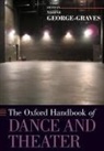 Nadine George-Graves, Nadine (Professor of Theater and Da George-Graves, Nadine George-Graves, Nadine (Professor of Theater and Dance George-Graves - Oxford Handbook of Dance and Theater