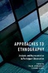 Colin (Assistant Professor of Sociology Jerolmack, Colin Jerolmack, Shamus Khan - Approaches to Ethnography