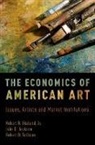 Robert B Ekelund, Robert B. Ekelund, Robert B. (Professor of Economics Emeritu Ekelund, Robert B. Ekelund Jr., Ekelund Jr. Robert B., John D Jackson... - Economics of American Art