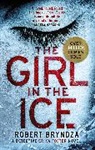 Robert Bryndza, Bryndza Robert - Girl in the Ice