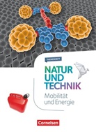 Astrid Willms, Siegfrie Bresler, Siegfried Bresler, Stepha Kienast, Stephan Kienast, Stephan u Kienast... - Natur und Technik, Naturwissenschaften, Themenhefte: Natur und Technik - Naturwissenschaften: Neubearbeitung - Themenhefte - 5.-10. Schuljahr