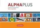 Anita Grunwald, Anit Grunwald, Anita Grunwald, Pete Hubertus, Peter Hubertus, Peter Hubertus... - Alpha plus Neu: Alpha plus - Deutsch als Zweitsprache - Basiskurs Alphabetisierung - A1