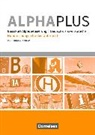 Pete Hubertus, Peter Hubertus, Peter Hubertus, Vecih Yasaner, Vecih Yasaner - Alpha plus - Deutsch als Zweitsprache - Basiskurs Alphabetisierung - A1