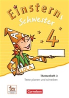 Rolan Bauer, Roland Bauer, Maurach, Maurach, Jutta Maurach - Einsterns Schwester, Sprache und Lesen, Neubearbeitung (2015): Einsterns Schwester - Sprache und Lesen - Ausgabe 2015 - 4. Schuljahr
