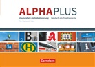 Pete Hubertus, Peter Hubertus, Vecih Yasaner - Alpha plus Neu: Alpha plus - Deutsch als Zweitsprache - Basiskurs Alphabetisierung - A1