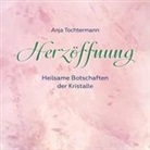 Anja Tochtermann, Anja Tochtermann - Herzöffnung (Audio book)