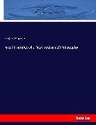 Herbert Spencer - First Principles of a New System of Philosophy