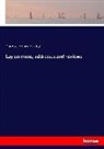Thomas Henry Huxley - Lay sermons, addresses and reviews