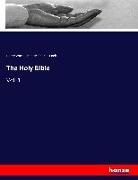 Frederic Charles Cook, Henr Wace, Henry Wace - The Holy Bible