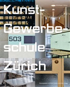 Alexander Troehler, Alexander Troehler, Arthur Rüegg, Silvio Schmed - Kunst-Gewerbeschule Zürich