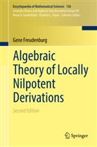 Gene Freudenburg - Algebraic Theory of Locally Nilpotent Derivations
