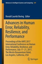Ronald Laurids Boring, Ronal Laurids Boring, Ronald Laurids Boring - Advances in Human Error, Reliability, Resilience, and Performance