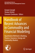 Giorgio Consigli, Silvan Stefani, Silvana Stefani, Giovanni Zambruno - Handbook of Recent Advances in Commodity and Financial Modeling
