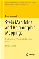Franc Forstneri¿, Franc Forstneric, Franc Forstnerič - Stein Manifolds and Holomorphic Mappings