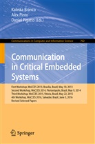 Kalinka Branco, Daniel Pigatto, Ale Pinto, Alex Pinto - Communication in Critical Embedded Systems