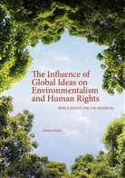 Markus Hadler - Influence of Global Ideas on Environmentalism and Human Rights