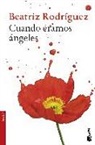 Beatriz Rodríguez - Cuando éramos ángeles