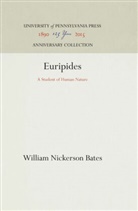 William Nickerson Bates - Euripides