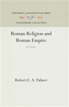 Robert E A Palmer, Robert E. A. Palmer - Roman Religion and Roman Empire